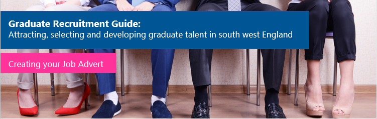 Graduate Recruitment Guide: Creating your Job Advert