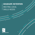 Graduate retention: meeting local skills needs